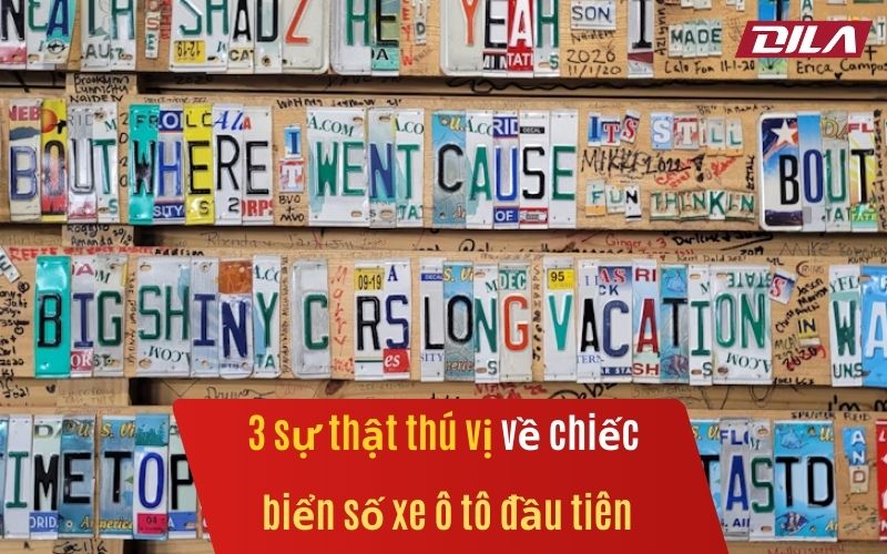 3 Sự Thật Thú Vị Về Chiếc Biển Số Xe Ô Tô Đầu Tiên