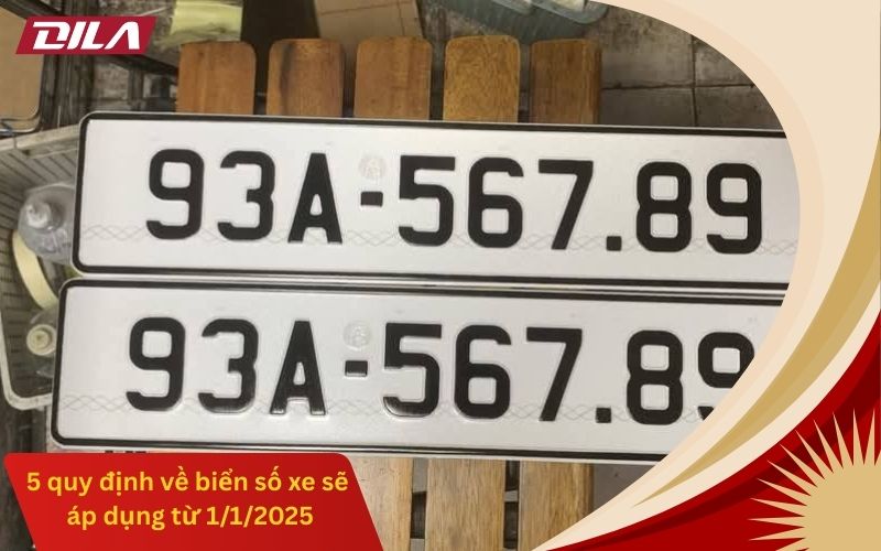 5 Quy Định Về Biển Số Xe Sẽ Áp Dụng Từ 1/1/2025