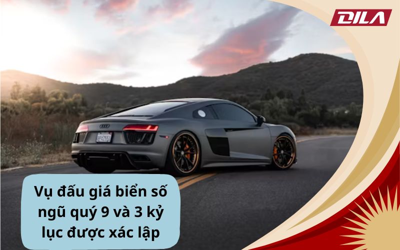 Vụ Đấu Giá Biển Số Ngũ Quý 9 Và 3 Kỷ Lục Được Xác Lập