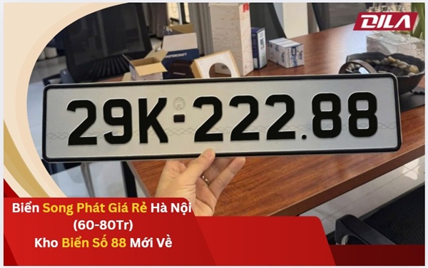 Biển Song Phát Giá Rẻ Hà Nội (60-80Tr) Kho Biển Số 88 Mới Về BienDila.com