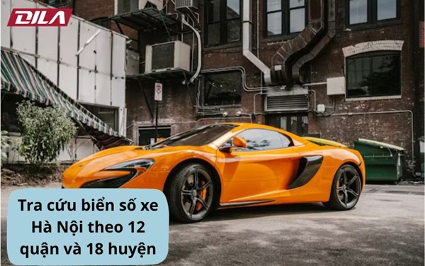 Tra Cứu Biển Số Xe Hà Nội Theo 12 Quận Và 18 Huyện